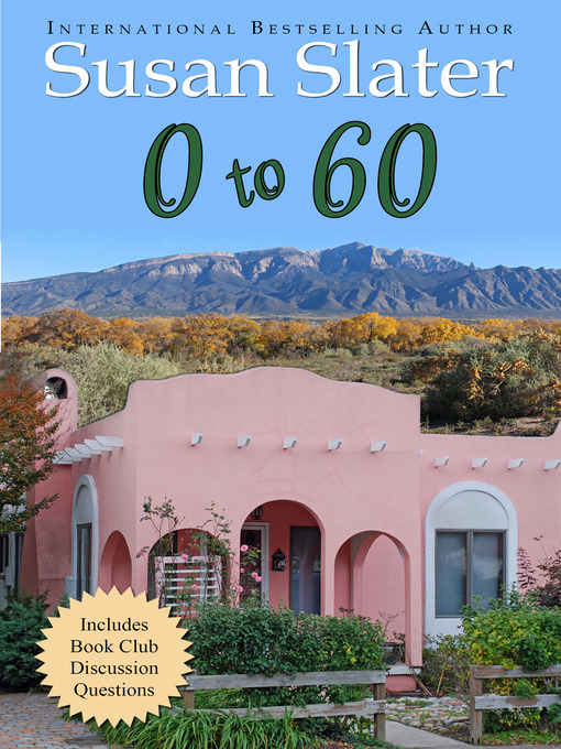 Title details for 0 to 60 by Susan Slater - Available